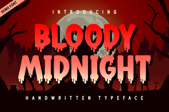 Bloody Midnight Demo Font: A Typeface That Screams Atmosphere