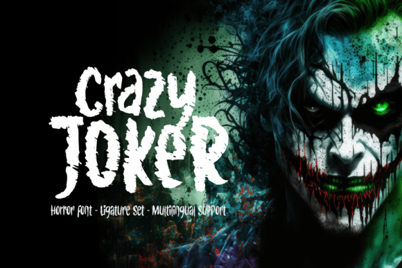Crazy Joker: The Horror Font That Captures Pure Madness