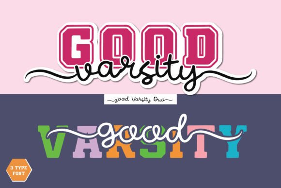 Good Varsity Duo: The Modern Collegiate Font Pairing