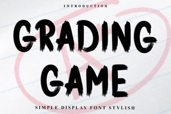 Grading Game: A Creative Font for Distinctive Design Projects