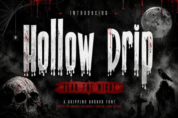 Hollow Drip: Crafting Cinematic Horror in Modern Typography