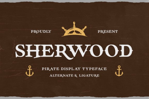 Sherwood: Crafting Adventure with a Pirate Fantasy Font